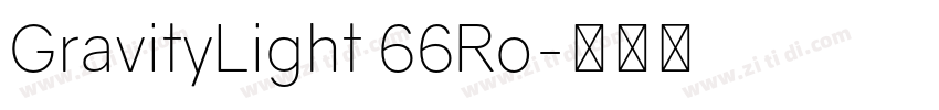GravityLight 66Ro字体转换